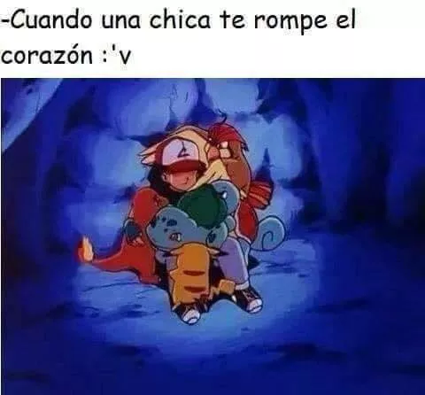 tranquilo mi hemano, siempre contaras con los pokemons