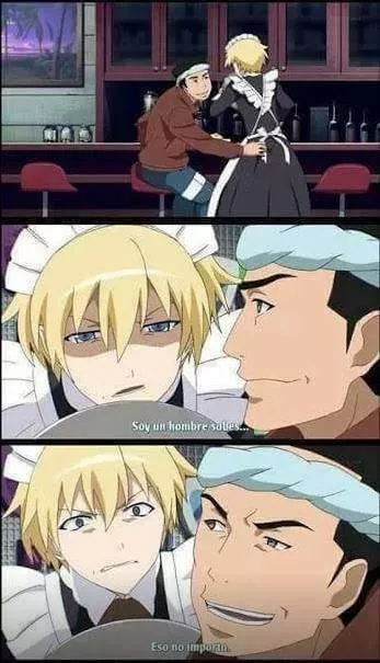 no importa con tal que sea .....