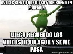 Cuando creia que yo era noob en pokemon