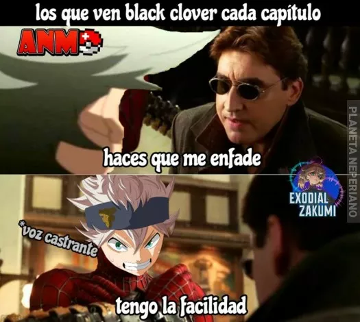 Después de 5 capítulos te acostumbras :v