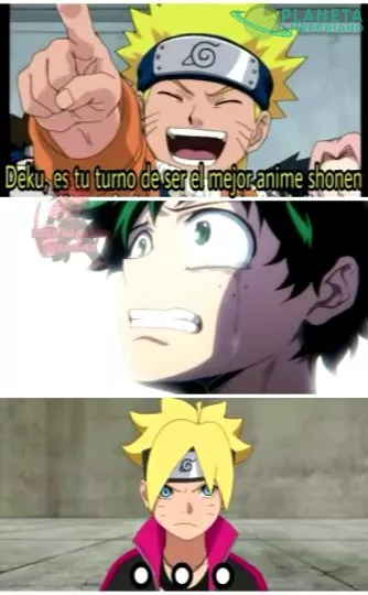 Por qué miras feo boruto,  tu dijiste que no querías reemplazar a tu padre