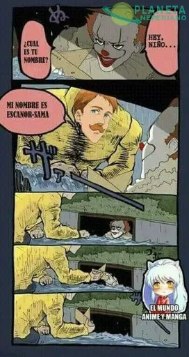 IT IS conoció el verdadero terror (Escanor-sama) 