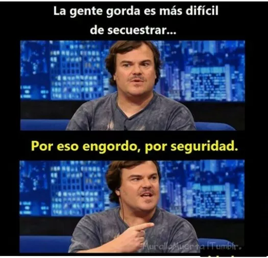 por eso soy gordo