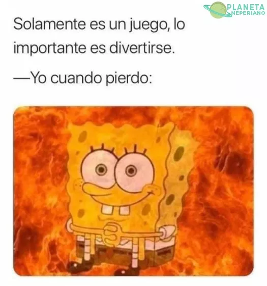 Y eso gatilla a que flamees en la siguiente partida