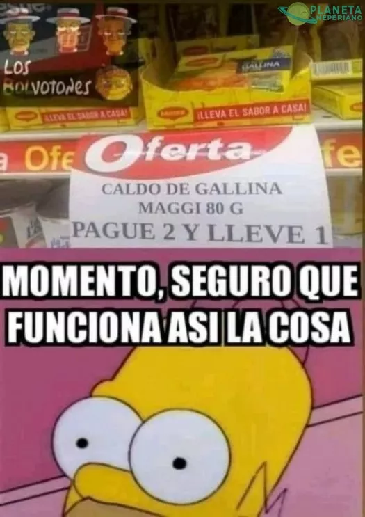 En ese supermecado parece que si...