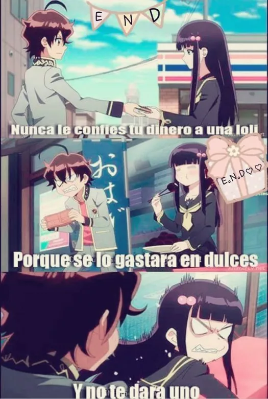 ya hasta las lolis te cuestan dinero :v