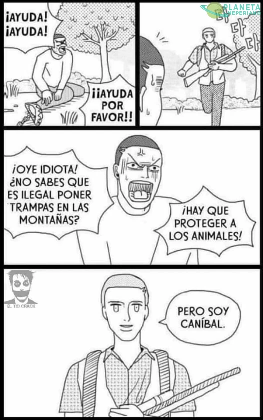 El canibal...