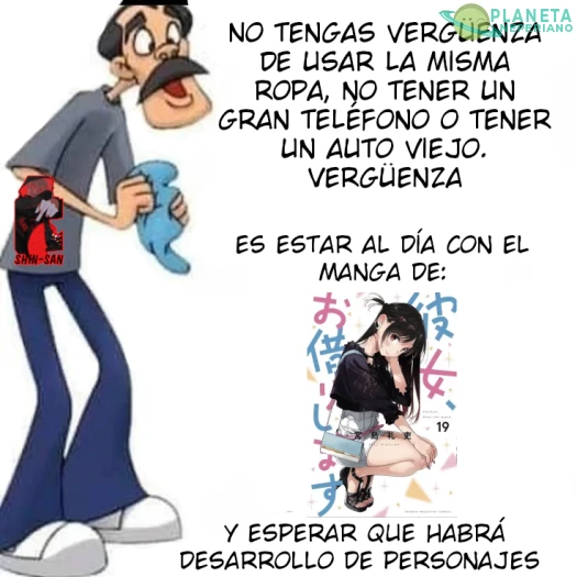 cierto XDD, hay que ser masoquista para leerse más 300 capítulos