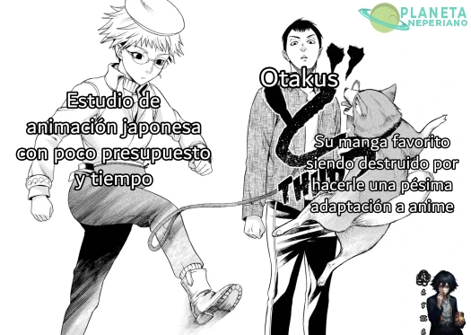 También se pierde la esperanza de que adapten todo el material, ¿con qué mangas les ha pasado?
