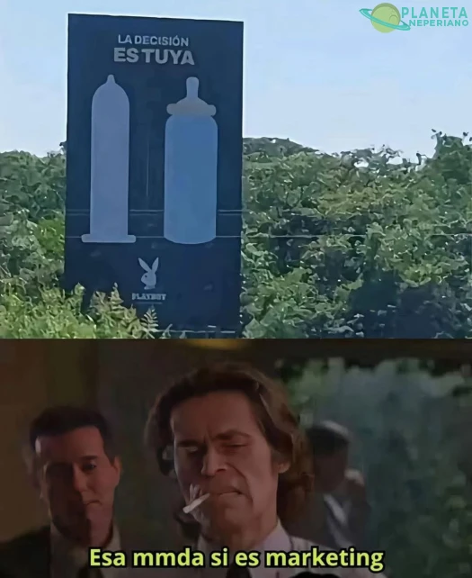 Marketing del bueno...