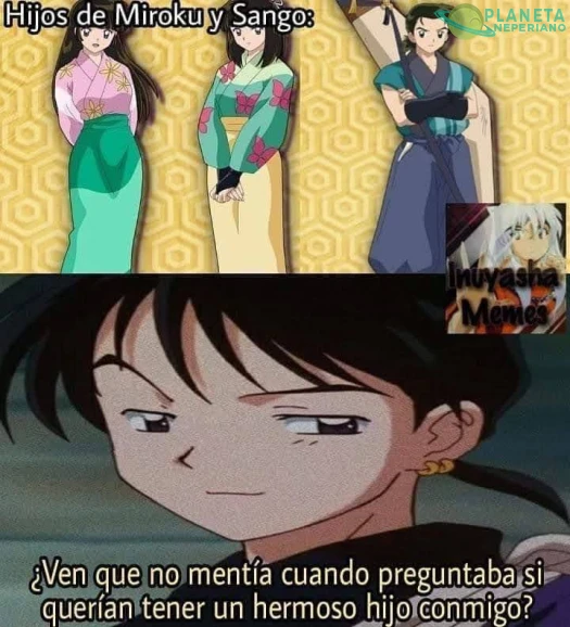 Bueno, genéticamente era un Ganar-ganar tanto por Miroku como por Sango