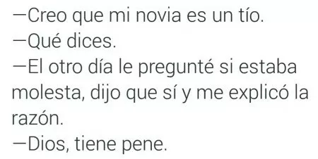 cuando estas seguro que tu novia tiene pene