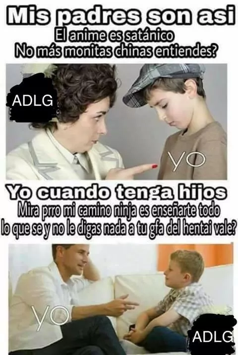 Cuando sea grande así educare a mis hijos :v