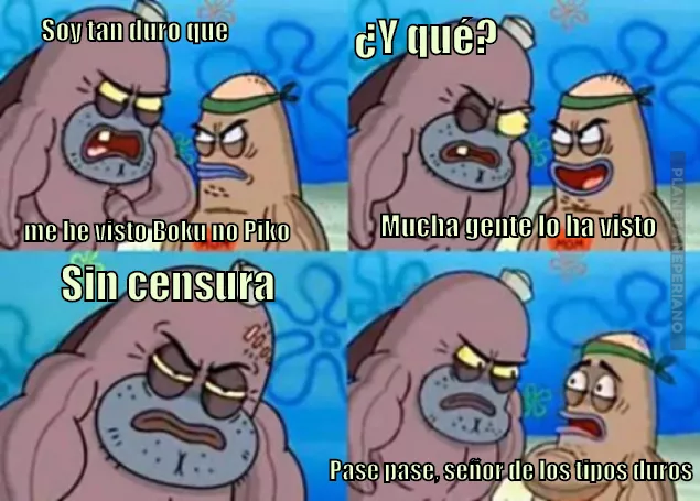 Ya hay que ser duro