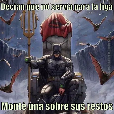 Nadie rechaza a batman