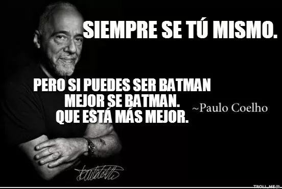 pablo Coelho sus frases tan acertadas 