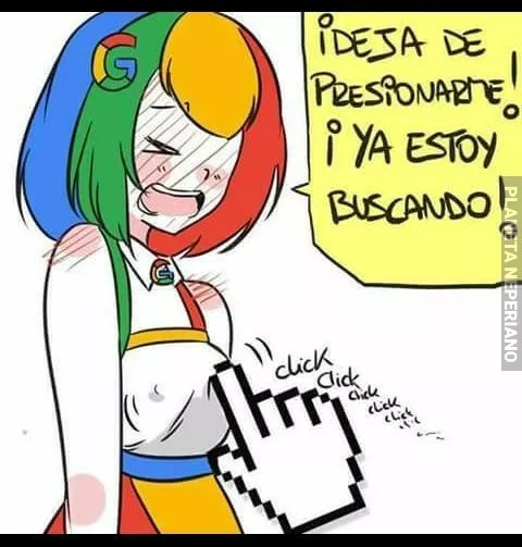 como cuando buscas algo en google y no te carga