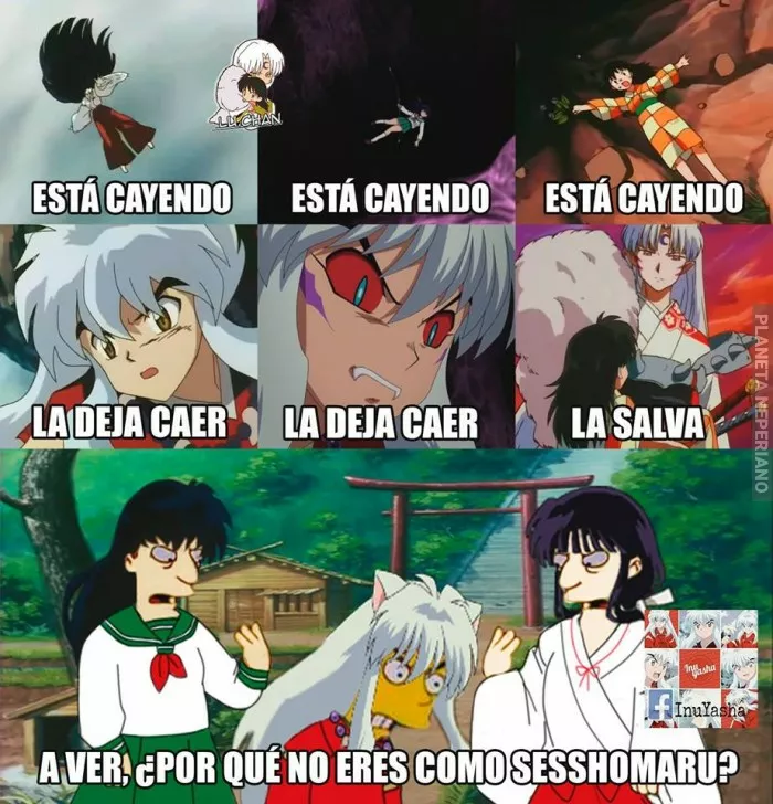 Por que no eres como Sesshomaru!