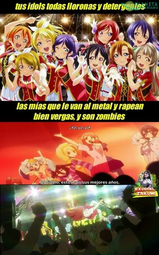 esas son mis idols zombies