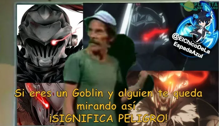 Si ves eso y eres goblin que dios goblin te agarre confesado