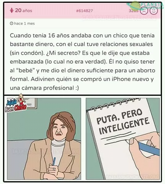 Lo p*ta no le quita lo inteligente