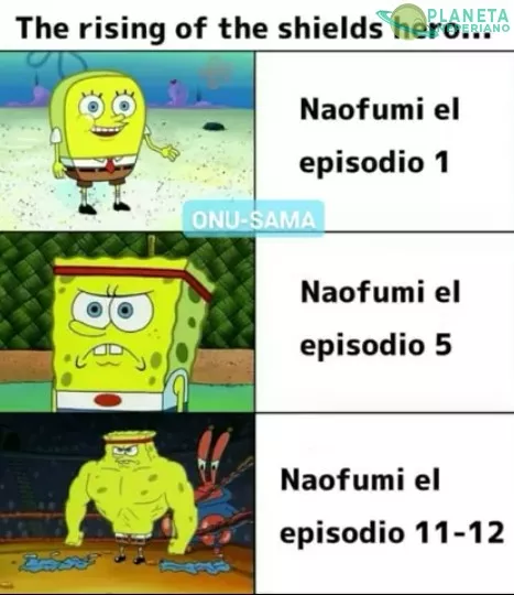 Naofumi no deja de molar con cada capitulo