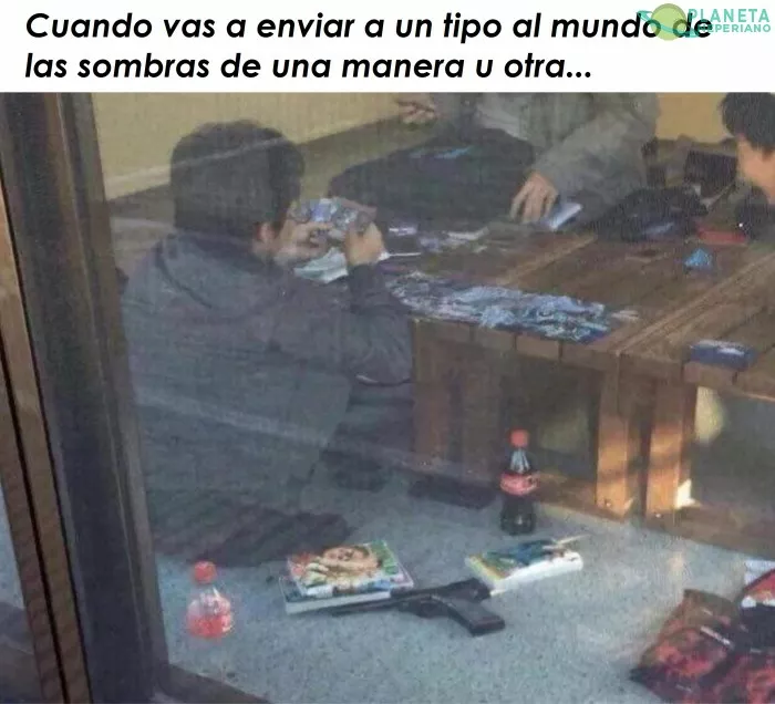 Ese compa ya está muerto