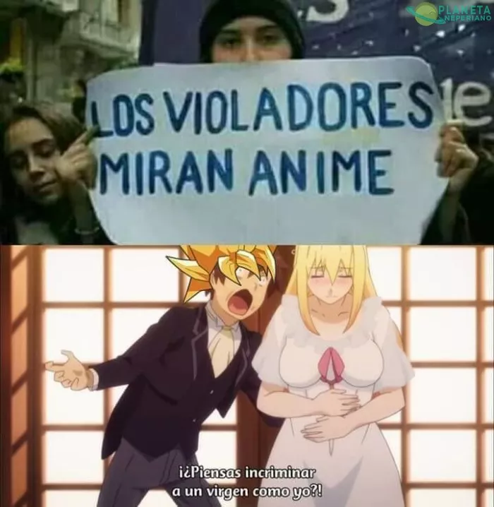 Alv somos violadores a pesar de ser vírgenes :v