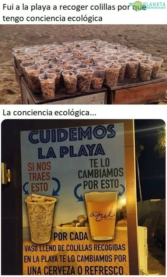 Esa si son buenas motivaciones para ser ecologista (suponiendo que te guste el alcohol claro)