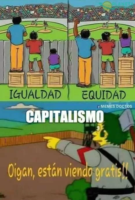 Me da igual tu igualdad o equidad… estás viendo gratis y eso es robar, ¡LÍNCHENLOS! 