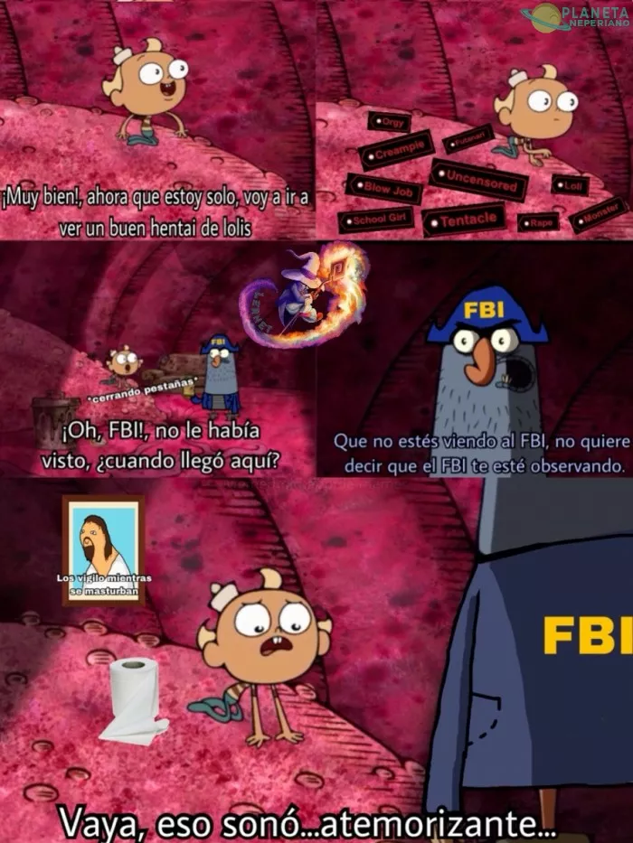 que no los veas no significa que ellos no te estén mirando a ti