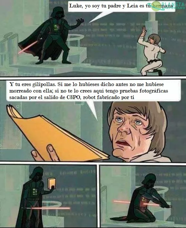 Demasiado tarde Darth Vader, el daño ya está hecho