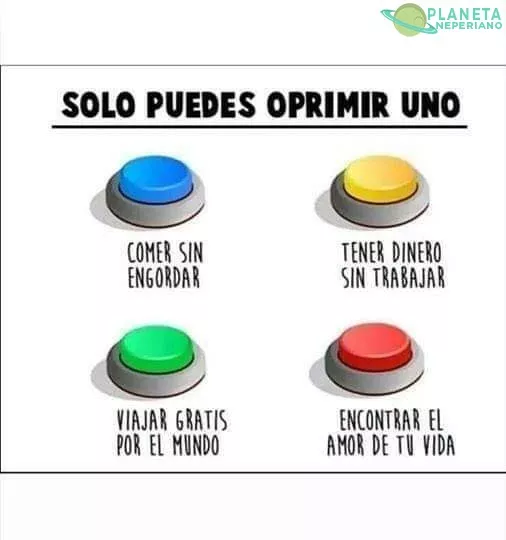 Eso es facil, eligo apretar el boton de color...