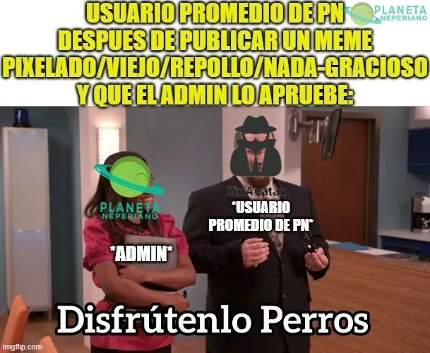 Ah, ¿te refieres a memes como este?