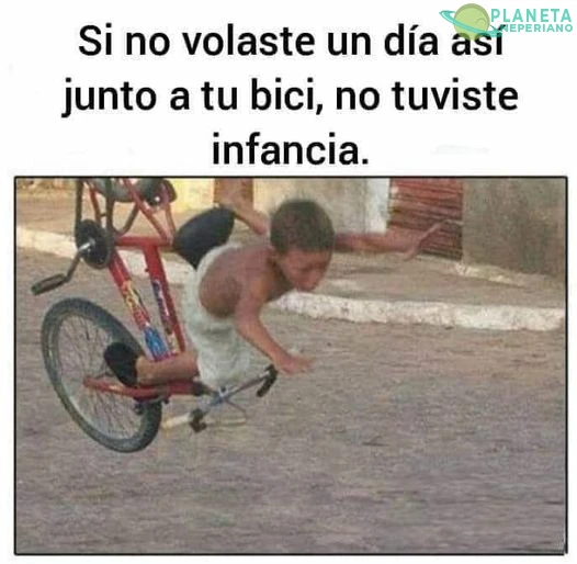 Que buena infancia 