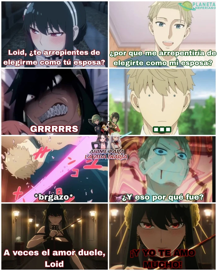 si lo medimos en fuerza Yor, Entonces ELLA TE QUIERE COMER, LOID!!!!