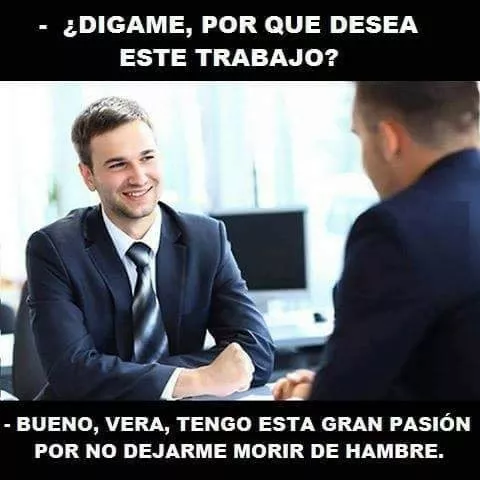 esa es la razón por la cual todos trabajamos 